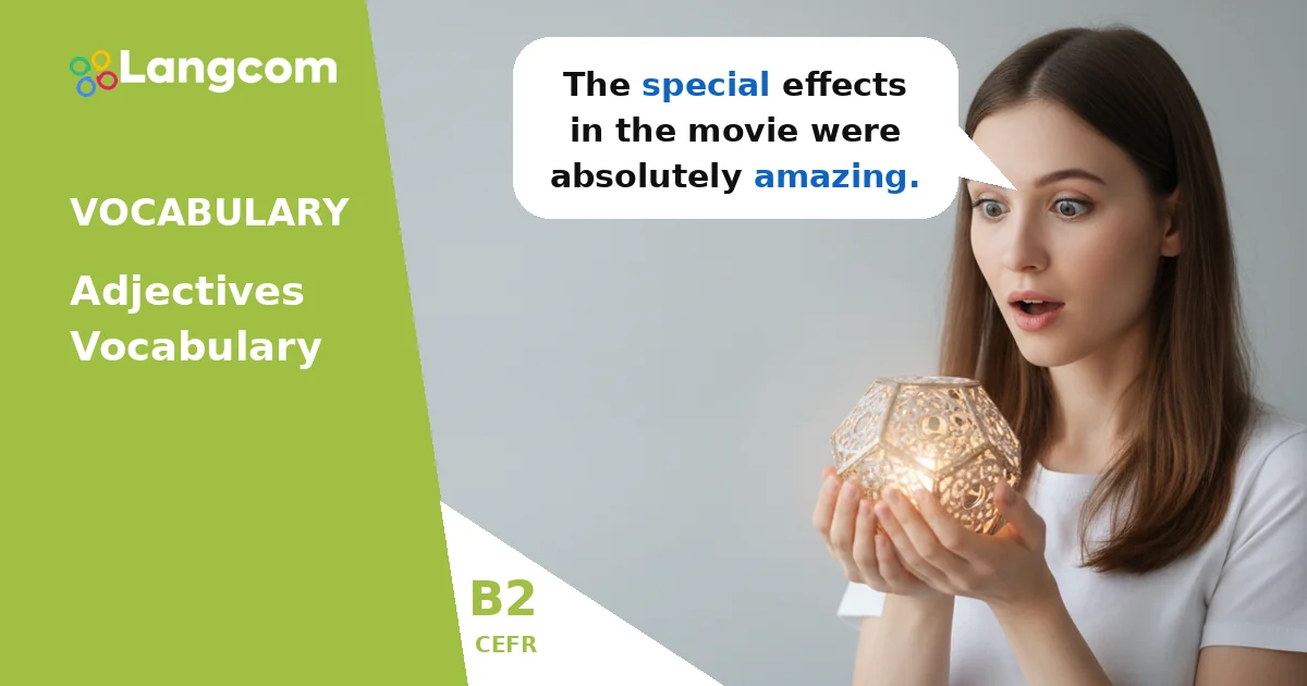 Beyond 'Good' and 'Bad': B2 Adjectives for Reviews — B2 English vocabulary lesson by Langcom