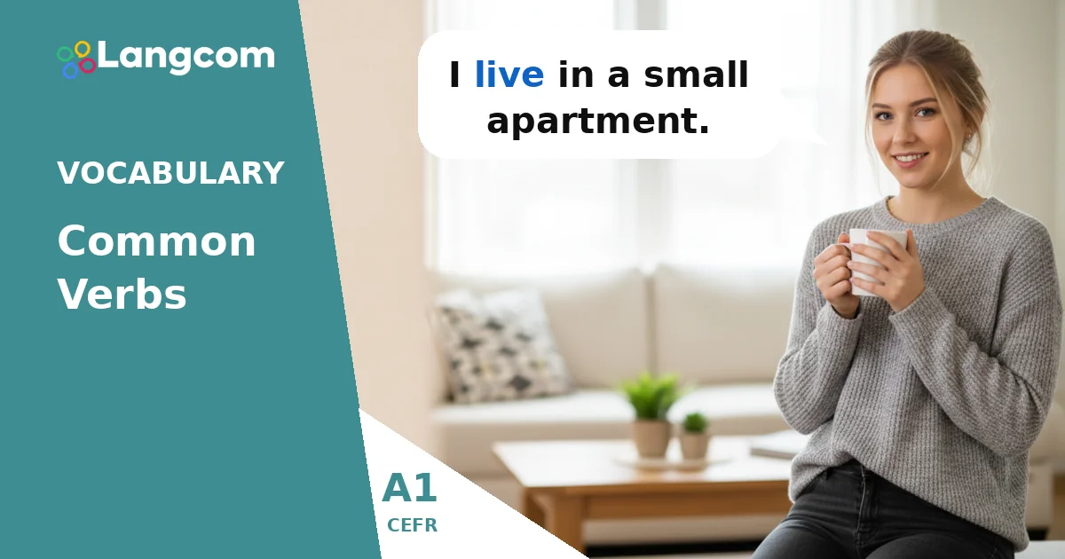 A1 English Verbs: Learn to Talk About Your Daily Life — A1 English vocabulary lesson by Langcom