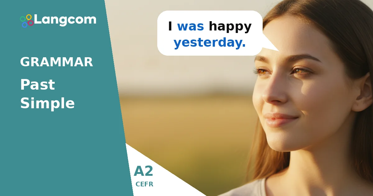 Mastering the Past Simple: A2 English Grammar Guide — A2 English grammar lesson by Langcom