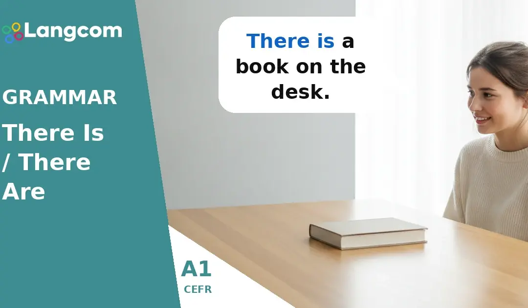 كيفية استخدام «There is» و«There are» في اللغة الإنجليزية (قواعد اللغة للمستوى A1)